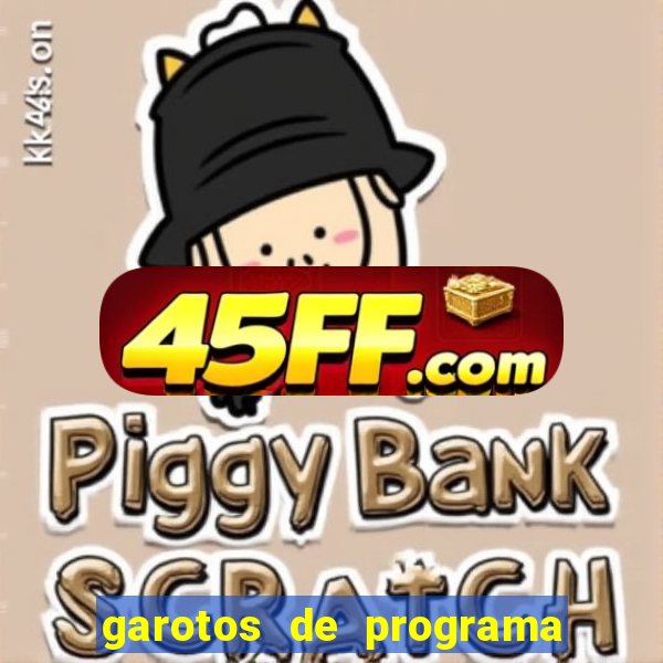 garotos de programa da zona leste